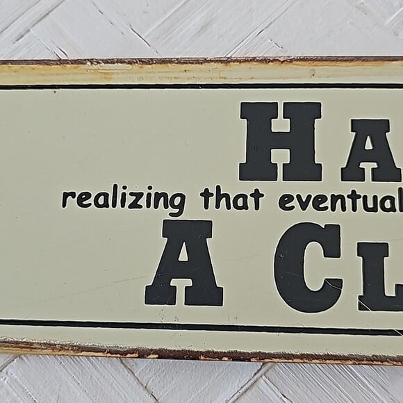 Metal Signage "Happiness is realizing that eventually the kids will go off ..... - Picture 6 of 8